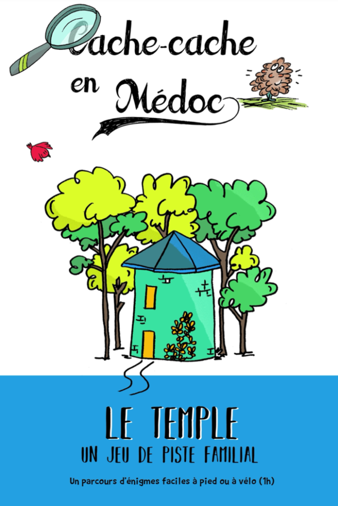 Cache-cache en Médoc